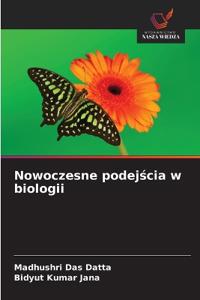 Nowoczesne podejscia w biologii