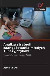Analiza strategii zaangazowania mlodych Tunezyjczyków
