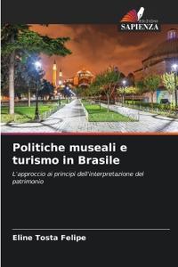 Politiche museali e turismo in Brasile