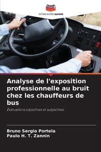 Analyse de l'exposition professionnelle au bruit chez les chauffeurs de bus