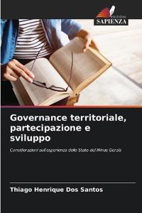 Governance territoriale, partecipazione e sviluppo