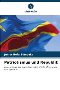 Patriotismus und Republik
