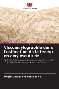 Viscoamylographie dans l'estimation de la teneur en amylose du riz