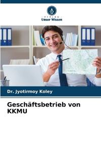 Geschäftsbetrieb von KKMU