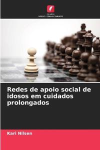 Redes de apoio social de idosos em cuidados prolongados