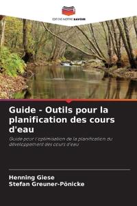 Guide - Outils pour la planification des cours d'eau