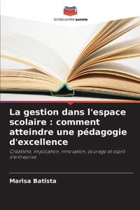 La gestion dans l'espace scolaire