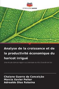 Analyse de la croissance et de la productivité économique du haricot irrigué