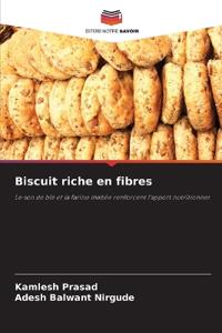 Biscuit riche en fibres