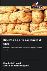 Biscotto ad alto contenuto di fibre