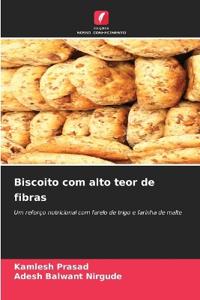 Biscoito com alto teor de fibras