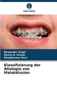 Klassifizierung der Ätiologie von Malokklusion