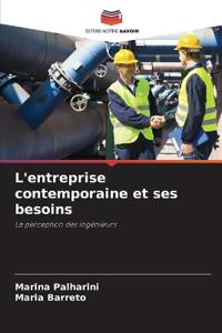 L'entreprise contemporaine et ses besoins
