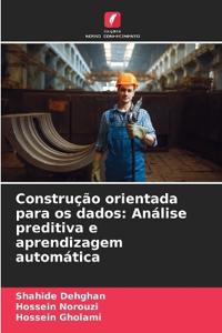 Construção orientada para os dados