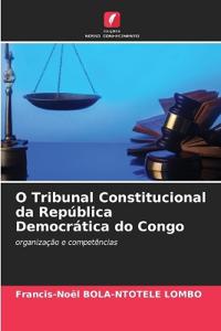 O Tribunal Constitucional da República Democrática do Congo