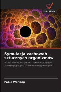 Symulacja zachowan sztucznych organizmów