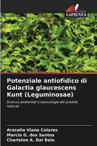 Potenziale antiofidico di Galactia glaucescens Kunt (Leguminosae)