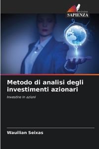 Metodo di analisi degli investimenti azionari
