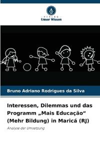 Interessen, Dilemmas und das Programm "Mais Educação" (Mehr Bildung) in Maricá (RJ)