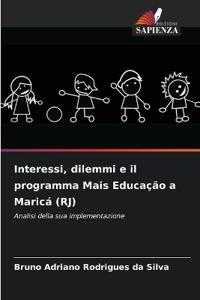 Interessi, dilemmi e il programma Mais Educação a Maricá (RJ)
