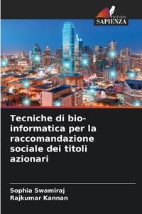 Tecniche di bio-informatica per la raccomandazione sociale dei titoli azionari