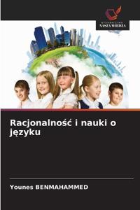 Racjonalnosc i nauki o jezyku