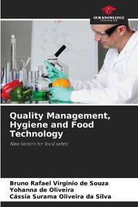 Quality Management, Hygiene and Food Technology