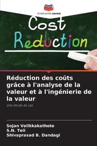 Réduction des coûts grâce à l'analyse de la valeur et à l'ingénierie de la valeur
