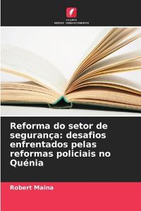 Reforma do setor de segurança