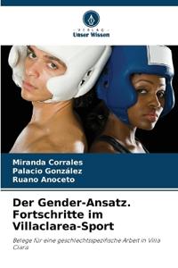 Der Gender-Ansatz. Fortschritte im Villaclarea-Sport