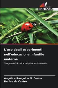 L'uso degli esperimenti nell'educazione infantile materna