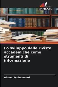Lo sviluppo delle riviste accademiche come strumenti di informazione