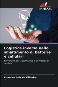Logistica inversa nello smaltimento di batterie e cellulari