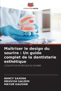Maîtriser le design du sourire
