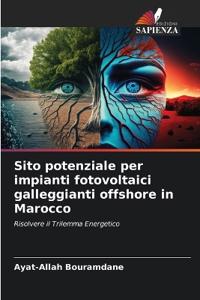 Sito potenziale per impianti fotovoltaici galleggianti offshore in Marocco