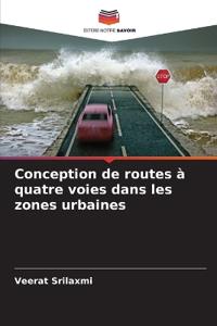 Conception de routes à quatre voies dans les zones urbaines
