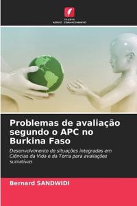 Problemas de avaliação segundo o APC no Burkina Faso