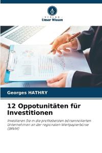 12 Oppotunitäten für Investitionen