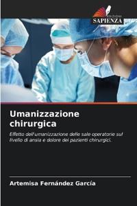 Umanizzazione chirurgica