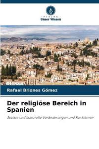 Der religiöse Bereich in Spanien