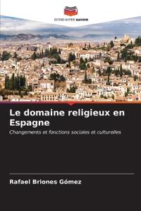 Le domaine religieux en Espagne