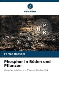 Phosphor in Böden und Pflanzen
