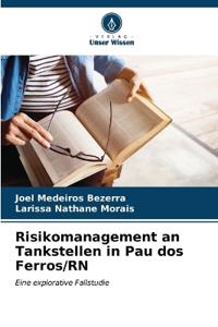 Risikomanagement an Tankstellen in Pau dos Ferros/RN
