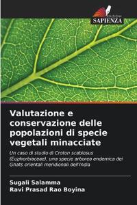Valutazione e conservazione delle popolazioni di specie vegetali minacciate