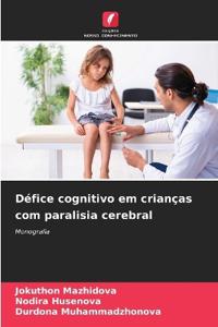 Défice cognitivo em crianças com paralisia cerebral