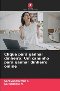 Clique para ganhar dinheiro