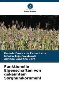 Funktionelle Eigenschaften von gekeimtem Sorghumkornmehl