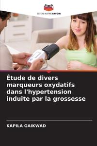 Étude de divers marqueurs oxydatifs dans l'hypertension induite par la grossesse