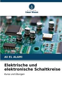 Elektrische und elektronische Schaltkreise