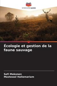 Écologie et gestion de la faune sauvage
